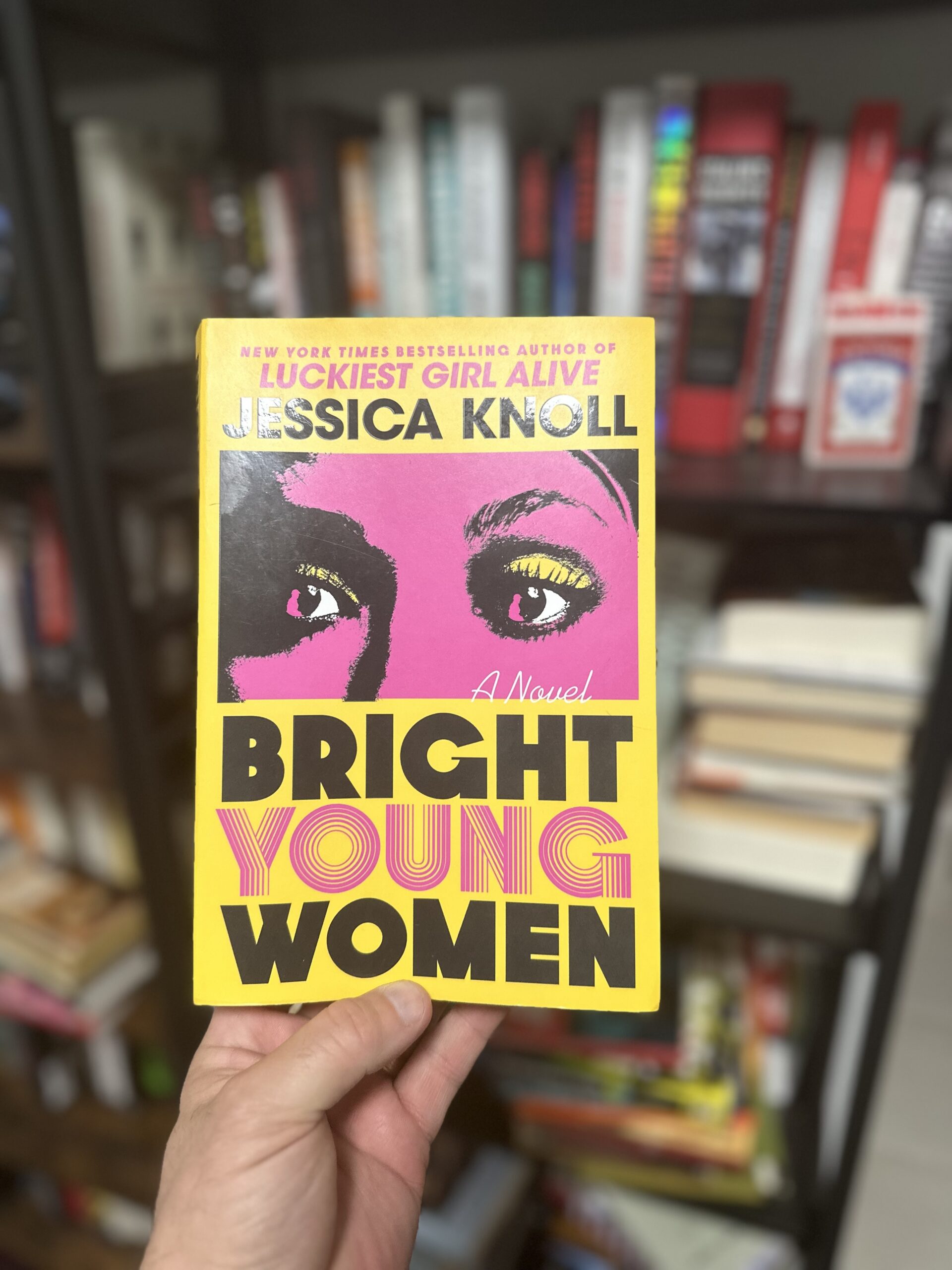 Bright Young Women by Jessica Knoll