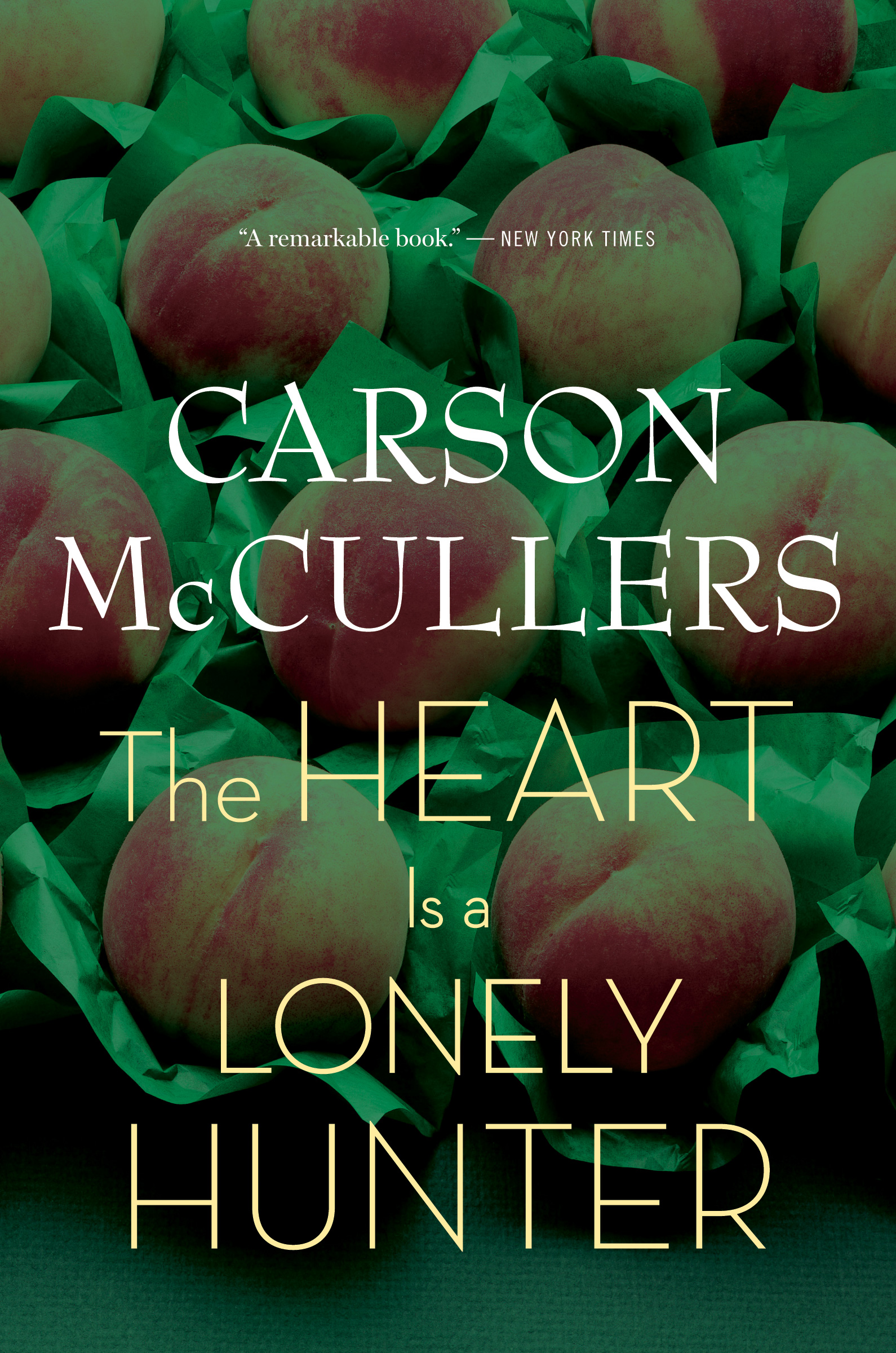 The Heart is a Lonely Hunter by Carson McCullers