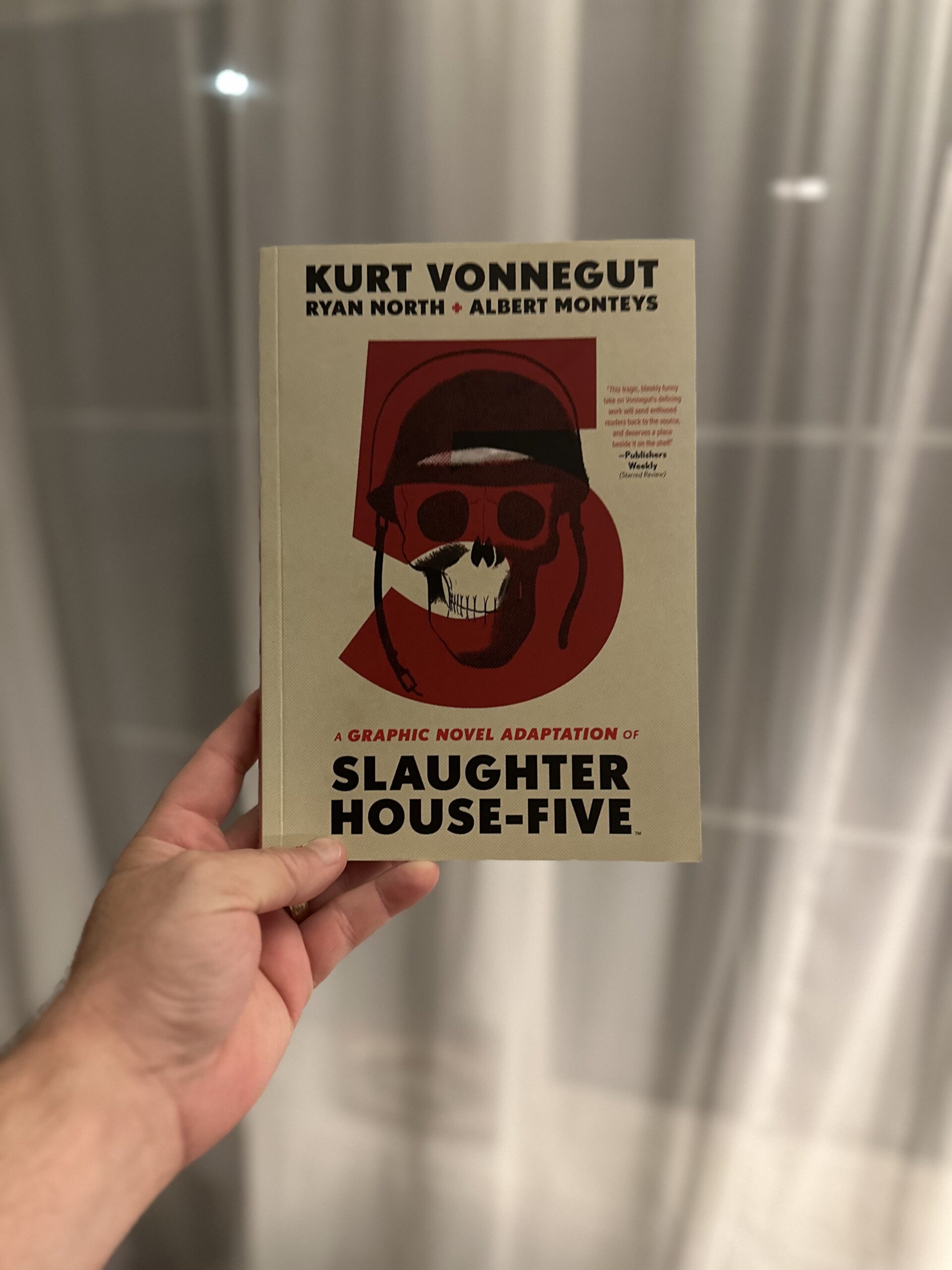 Slaughterhouse-Five: The Graphic Novel by Kurt Vonnegut, Ryan North and Albert Monteys