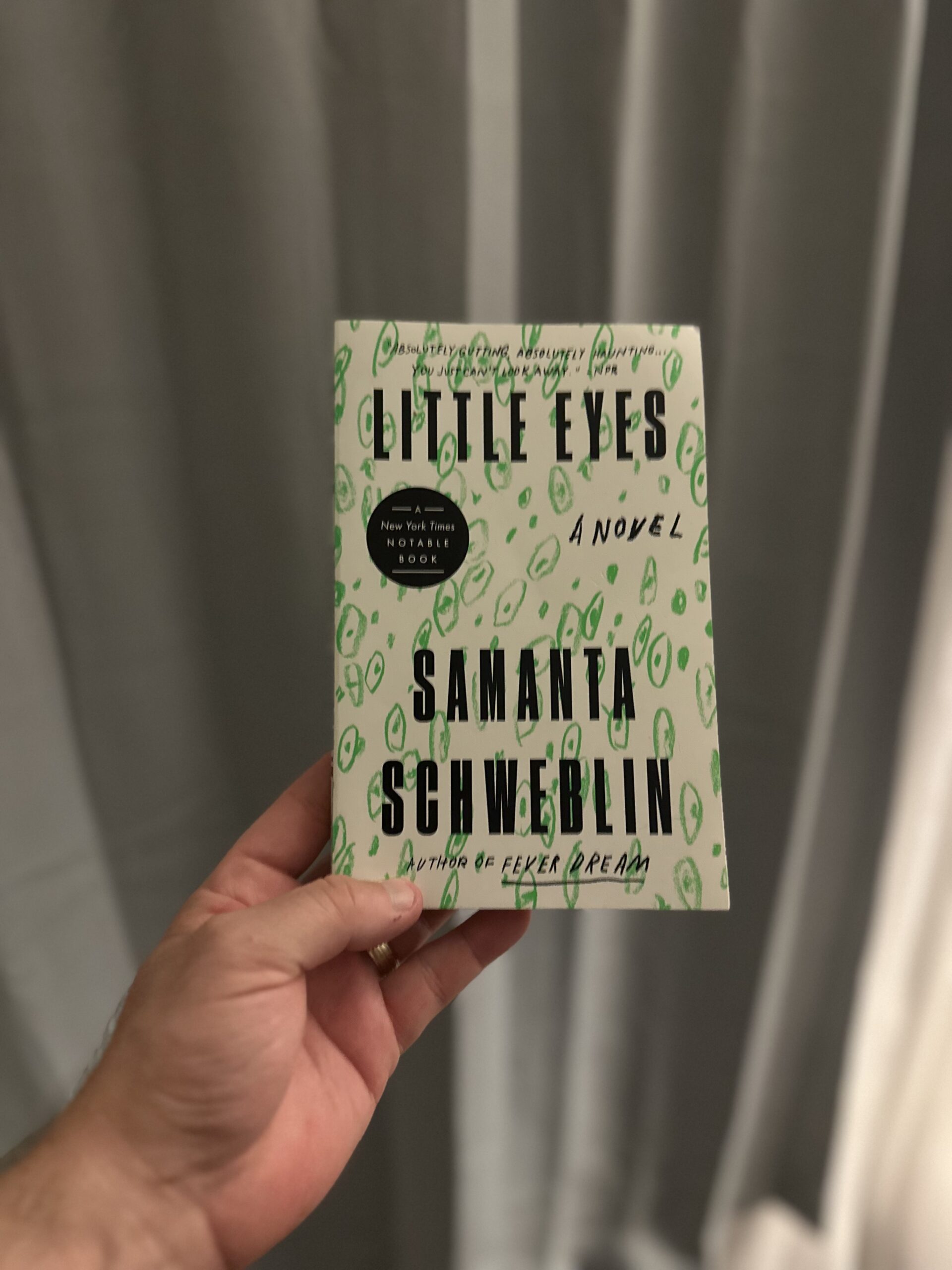 Little Eyes by Samanta Schweblin, translated by Megan McDowell