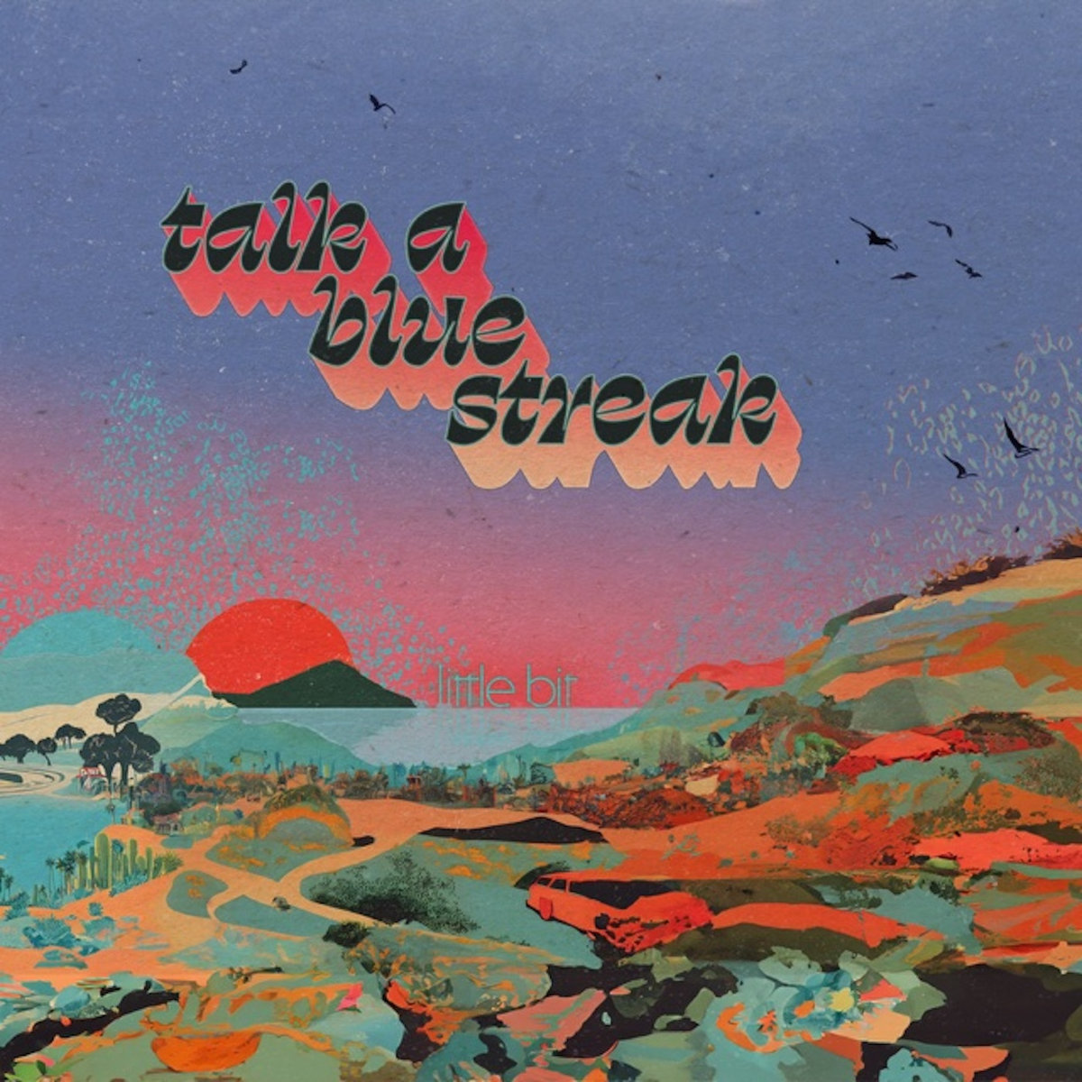 little bit – Talk A Blue Streak EP