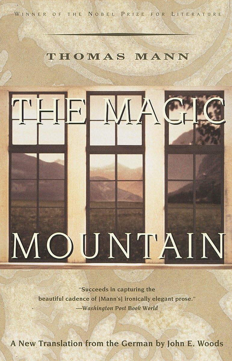 The Magic Mountain by Thomas Mann